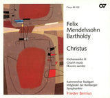 Felix Mendelssohn-Bartholdy - Christus