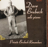 Dave Brubeck - Private Brubeck Remembers