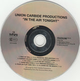 Union Carbide Productions - In The Air Tonight