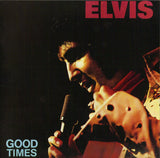 Elvis Presley - Good Times