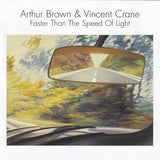 Arthur Brown - Faster Than The Speed Of Light