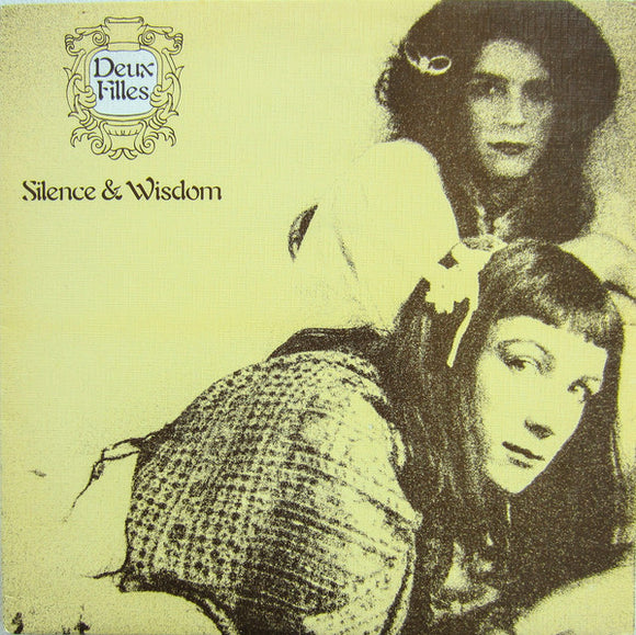 Deux Filles - Silence & Wisdom