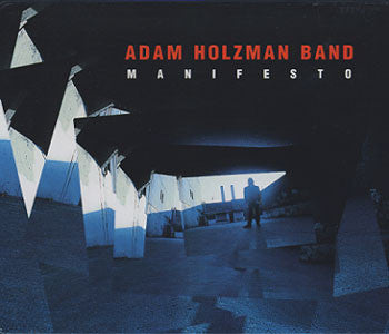 Adam Holzman Band - Manifesto