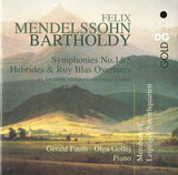 Felix Mendelssohn-Bartholdy - Symphonies No. 1&5, Hebrides & Ruy Blas Overtures (Arr. For Violin, Violoncello And Piano 4 Hands)