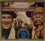 Soneros De Verdad - A Buena Vista: Barrio De La Habana