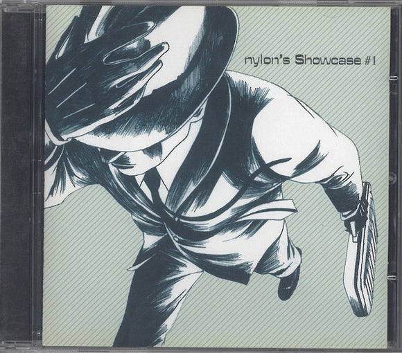 Various - Nylon's Showcase #1