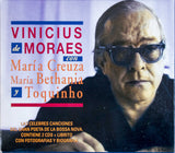 Vinicius De Moraes - Vinicius De Moraes Con María Creuza, María Bethania y Toquinho