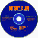 Fatboy Slim - Better Living Through Chemistry