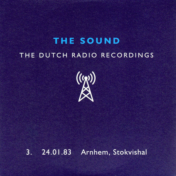 The Dutch Radio Recordings 3. 24.01.83 Arnhem, Stokvishal