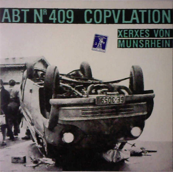 Abt Nr 409 - Copvlation - Xerxes Von Munshrein