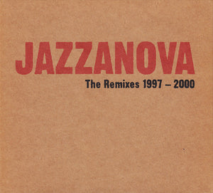 The Remixes 1997-2000