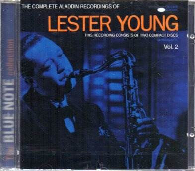 The Complete Aladdin Recordings Of Lester Young Vol. 2