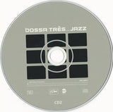 Bossa Très... Jazz