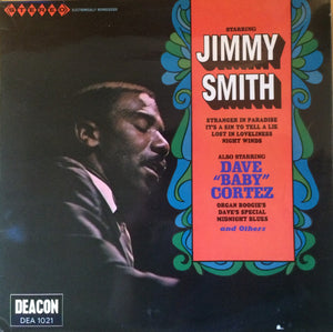 Starring Jimmy Smith / Also Starring Dave "Baby" Cortez