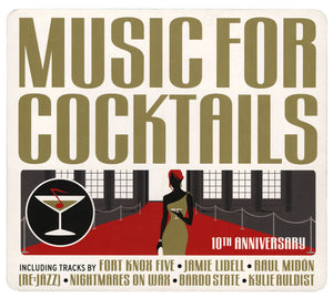 Music For Cocktails - 10th Anniversary