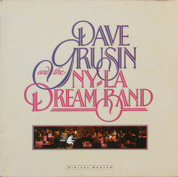 Dave Grusin And The NY-LA Dream Band