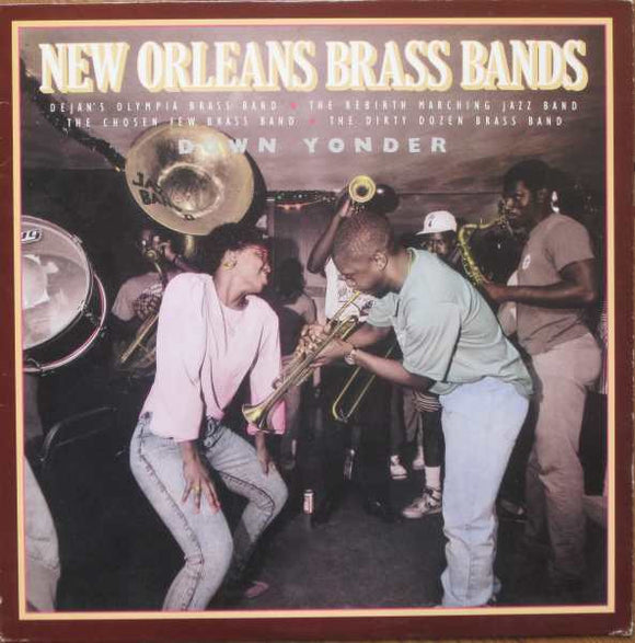 New Orleans Brass Bands - Down Yonder