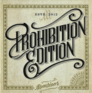 Prohibition Edition