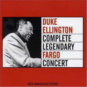 Complete Legendary Fargo Concert - 60th Anniversary Edition