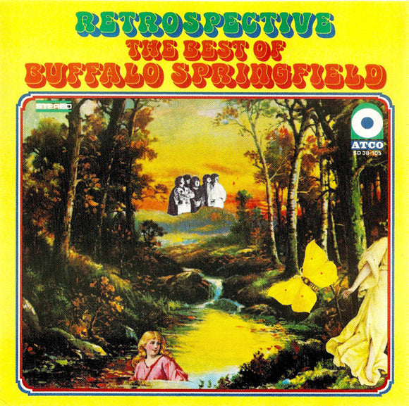 Retrospective - The Best Of Buffalo Springfield