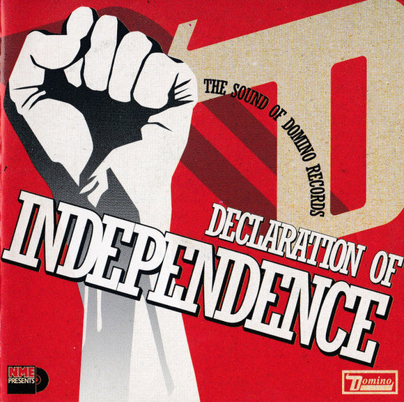 Declaration Of Independence - The Sound Of Domino Records