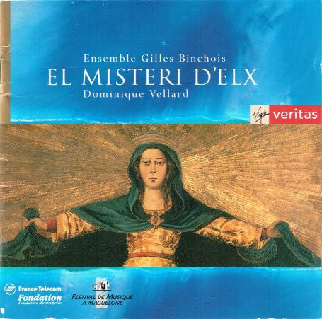 El Misteri D'Elx (Mystery Play In Two Parts For The Feast Of The Assumption)