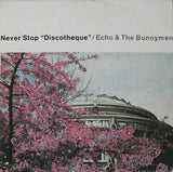 Never Stop "Discotheque"